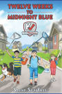 KidVenture: Twelve Weeks To Midnight Blue