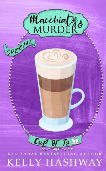 Macchiatos and Murder