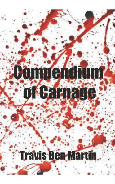 Compendium of Carnage