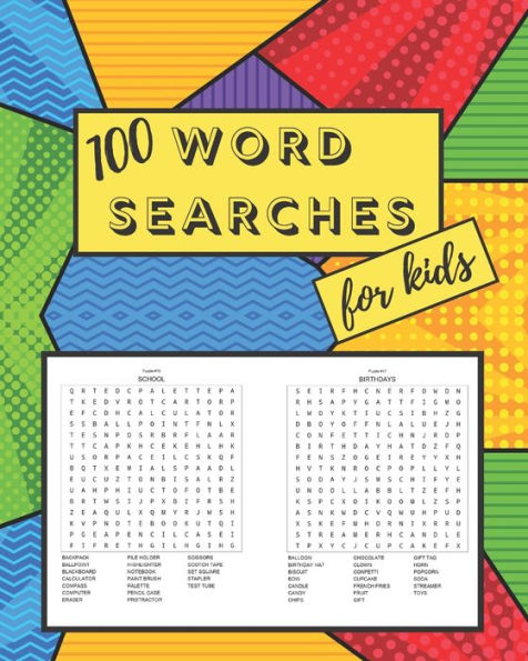 100 Word Searches For Kids: Fun word search puzzles for hours of ...