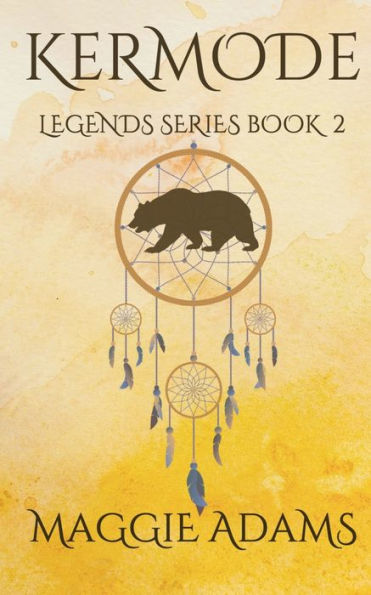 Kermode: Legends Series Book 2