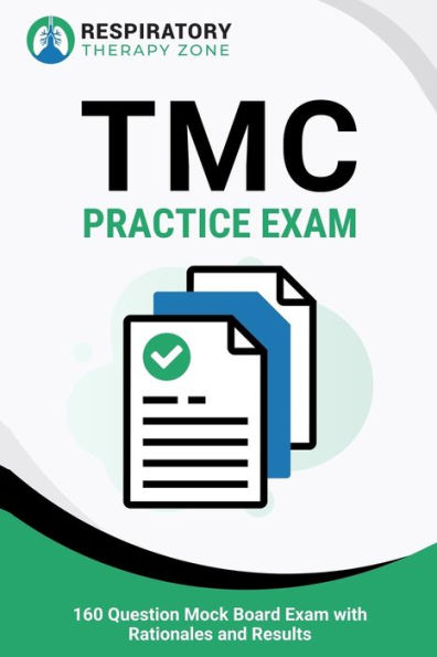 TMC Practice Exam: 160 Question Mock Board Exam with Rationales and Results