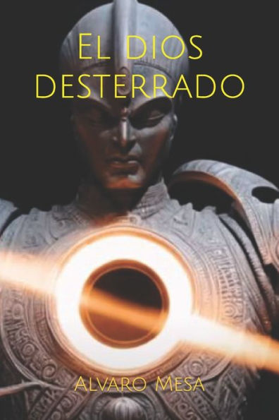 El Dios desterrado