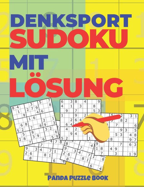 Denksport Sudoku Mit Lösung: Denkspiele Für Erwachsene - Rätselbuch Für Erwachsene