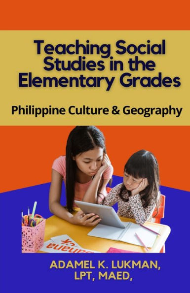 teaching-social-studies-in-the-elementary-grades-philippines-culture