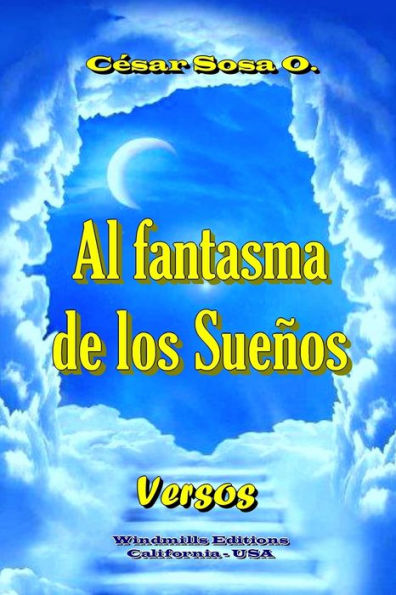 Al Fantasma de los Sueños