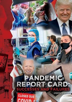 Pandemic Report Card: Successes and Failures