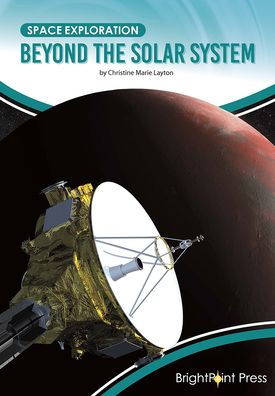 Beyond the Solar System