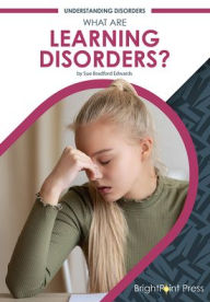 Title: What Are Learning Disorders?, Author: Sue Bradford Edwards