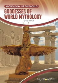 Title: Goddesses of World Mythology, Author: Rachel Bithell