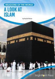 Title: A Look at Islam, Author: Rachel Kehoe