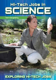 Title: Hi-Tech Jobs in Science, Author: Terri Dougherty