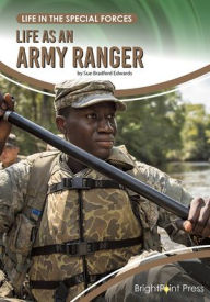 Title: Life as an Army Ranger, Author: Sue Bradford Edwards