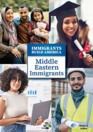 Title: Middle Eastern Immigrants, Author: Stuart A Kallen