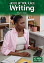 Jobs If You Like Writing