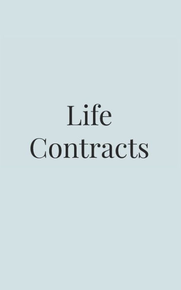 Life Contracts