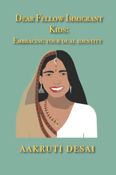 Dear Fellow Immigrant Kids: Embracing Your Dual Identity