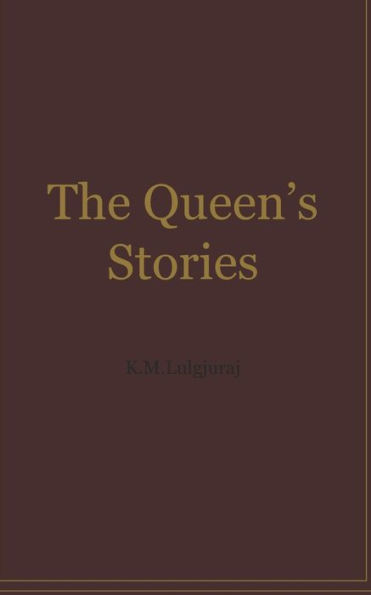 The Queen's Stories