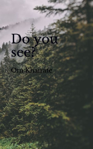 Do you see?
