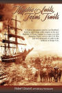 Mystic Sails, Texas Trails: Captain Grimes, Shanghai Pierce, Range Wars, and Raising Texas