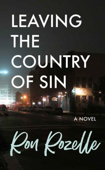 Leaving the Country of Sin: A Novel