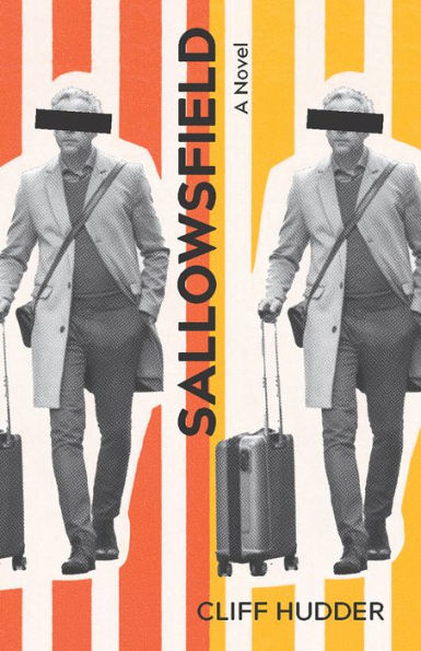 Sallowsfield: A Novel