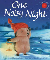 Title: One Noisy Night, Author: M. Christina Butler