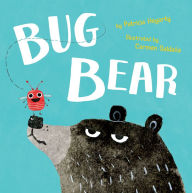 Title: Bug Bear, Author: Patricia Hegarty