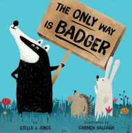 Title: The Only Way is Badger, Author: Stella J. Jones