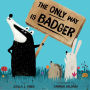 The Only Way is Badger