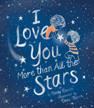 Title: I Love You More Than All the Stars, Author: Becky Davies