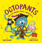 Alternative view 1 of Octopants and the Missing Pirate Underpants