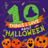 Title: 10 Things I Love About Halloween: A Halloween Book for Kids and Toddlers, Author: Samantha Sweeney
