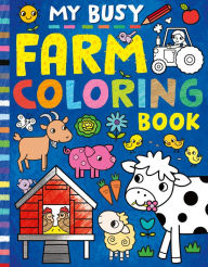 Title: My Busy Farm Coloring Book, Author: Tiger Tales