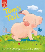 Title: Tom's Tail, Author: Linda Jennings
