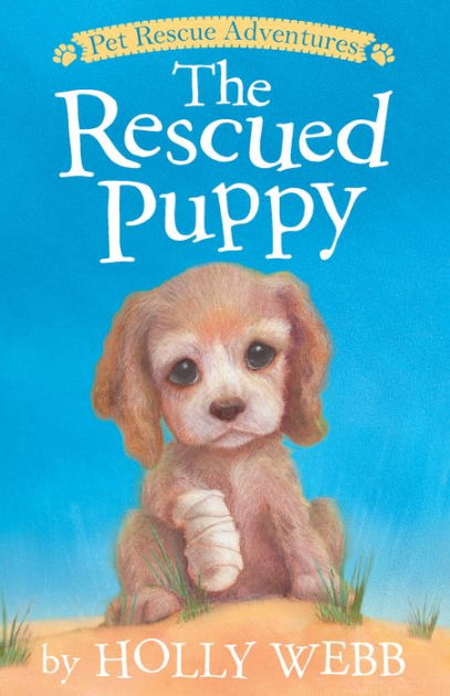 The Rescued Puppy by Holly Webb, Sophy Williams, Paperback | Barnes ...