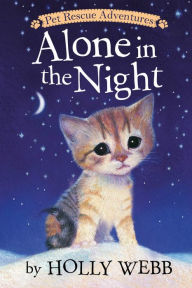 Title: Alone in the Night, Author: Holly Webb