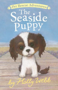 Title: The Seaside Puppy, Author: Holly Webb