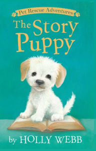 Title: The Story Puppy, Author: Holly Webb