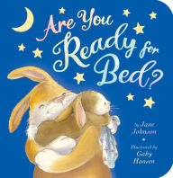 Title: Are You Ready for Bed?, Author: Jane Johnson