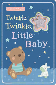 Title: Twinkle, Twinkle, Little Baby, Author: Tiger Tales