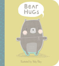 Title: Bear Hugs, Author: Libby Walden