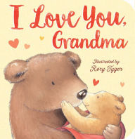 Title: I Love You, Grandma, Author: Tiger Tales