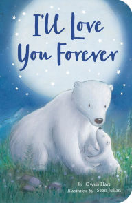Title: I'll Love You Forever, Author: Owen Hart