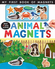 Animal Magnets: My First Megnet Book