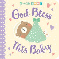 Title: God Bless This Baby, Author: Tiger Tales