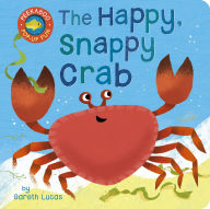 Title: The Happy Snappy Crab, Author: Tiger Tales