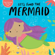 Title: Let's Find the Mermaid, Author: Tiger Tales