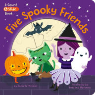 Title: Five Spooky Friends: A Count & Slide Halloween Board Book for Kids and Toddlers, Author: Danielle McLean