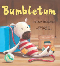 Title: Bumbletum, Author: Steve Smallman